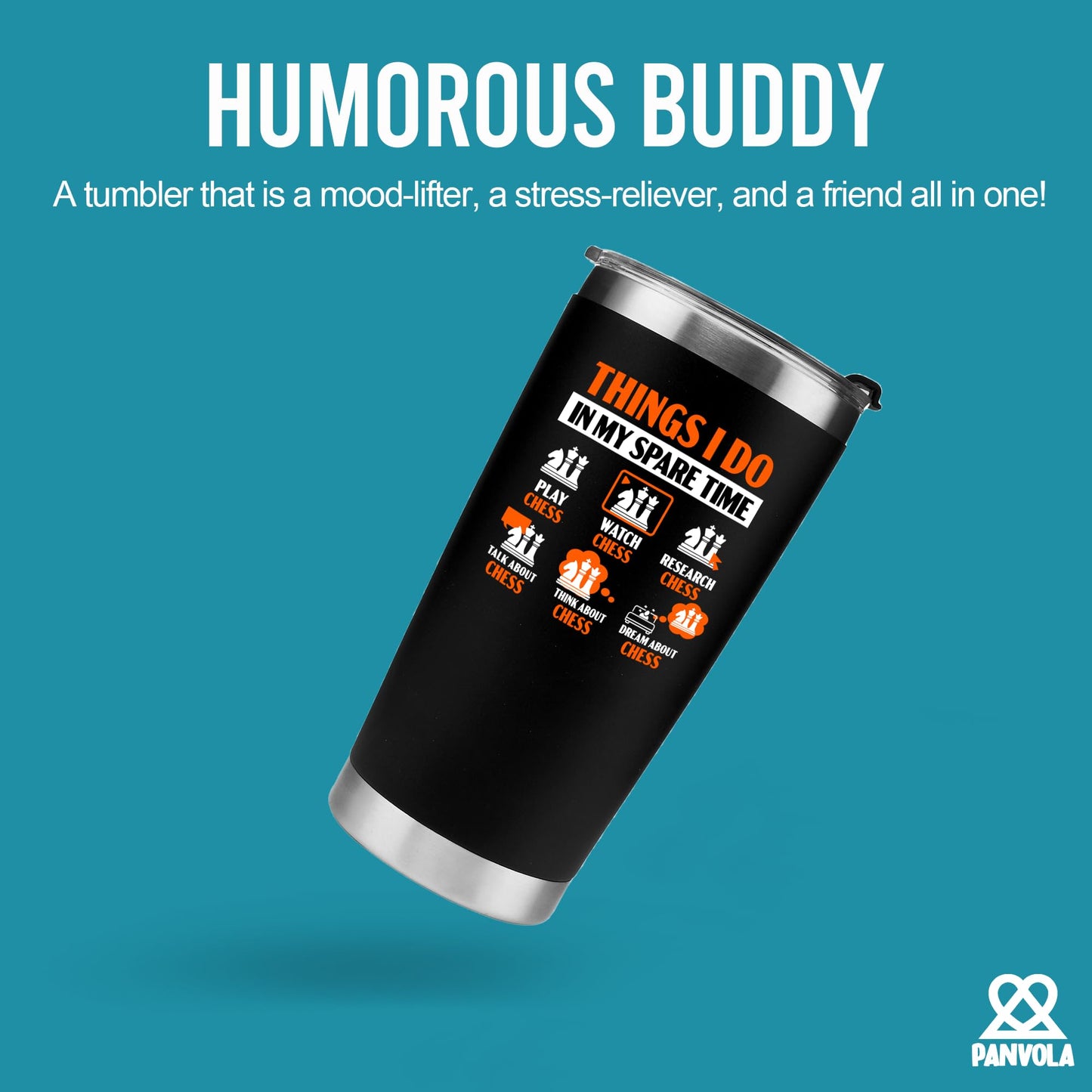Panvola Things I Do In My Spare Time Chess Gifts Player Coach Chess Lover Dad Boyfriend Husband Brother Vacuum Insulated Stainless Steel Tumbler with Removable Lid and Straw 20 oz Black