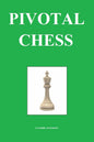 Pivotal Chess